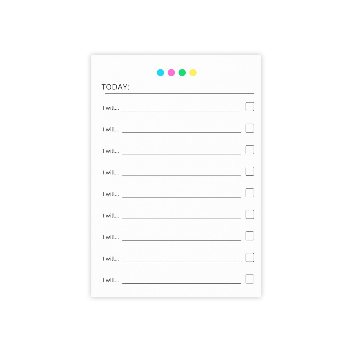 “I will” Daily To Do List Notepad